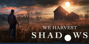 Steam喜加一 We Harvest Shadows 免费试玩 现可以免费添加入库-特资啦！个人资源分享站